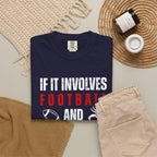 Football & Wrestling Fan T-Shirt — "If It Involves Football and Wrestling Count Me In"