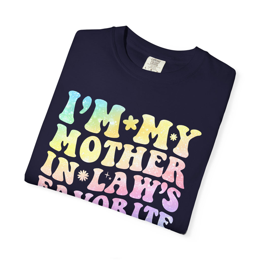 T-Shirt — "I'm My Mother-in-Law's Favorite Child" Retro Pastel Graphic Tee