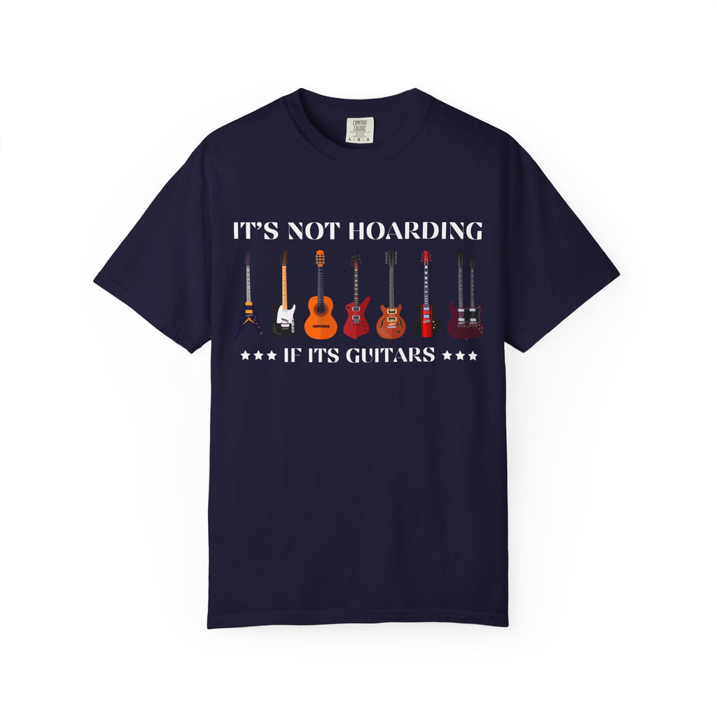 Guitar Collector T-Shirt — "It's Not Hoarding If It's Guitars" Tee