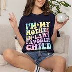 T-Shirt — "I'm My Mother-in-Law's Favorite Child" Retro Pastel Graphic Tee